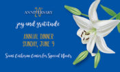 Saint Catherine Center for Special Needs 20th Anniversary 'Joy & Gratitude' Dinner @ Fairfield University John Barone Campus Center