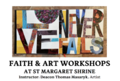 Faith and Art Workshop: LECTIO DIVINA FOR THE VISUAL ARTIST @ St. Margaret Shrine