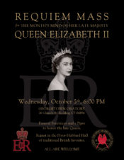 Requiem Mass for the Month's Mind of Her Late Majesty Queen Elizabeth II @ Georgetown Oratory