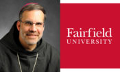 Bishop John Stowe Lecture On Fratelli Tutti @ Dolan School of Business Event Hall, Fairfield University