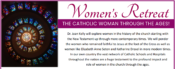 Women's Retreat: The Catholic Woman Throughout the Ages @ St. Matthew Church