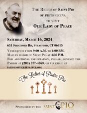 Public Veneration of St. Padre Pio Relics @ Our Lady of Peace Parish